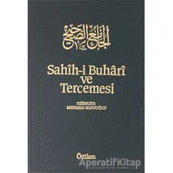 Sahih-i Buhari ve Tercemesi - Cilt 9 - Muhammed İbn İsmail el-Buhari - Ötüken Neşriyat