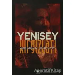 Yenisey Kırgızları - Viktor Butanayev - Ötüken Neşriyat