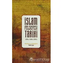 İslam Felsefesi Tarihi - İsmail Hakkı İzmirli - Ötüken Neşriyat