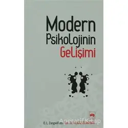 Modern Psikolojinin Gelişimi - Yılmaz Özakpınar - Ötüken Neşriyat