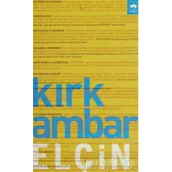 Kırk Ambar - Elçin - Ötüken Neşriyat