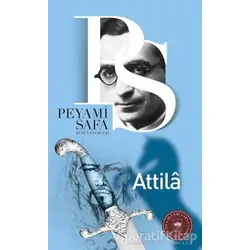 Attila - Peyami Safa - Ötüken Neşriyat