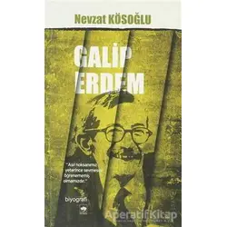 Galip Erdem - Nevzat Kösoğlu - Ötüken Neşriyat