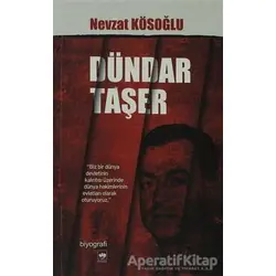 Dündar Taşer - Nevzat Kösoğlu - Ötüken Neşriyat