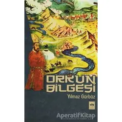 Orkun Bilgesi - Yılmaz Gürbüz - Ötüken Neşriyat