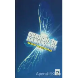Cebrail’in Kanatları - Mehmet Sancaktutar - Ötüken Neşriyat