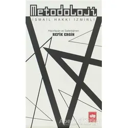 Metodoloji - İsmail Hakkı İzmirli - Ötüken Neşriyat