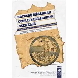 Ortaçağ Müslüman Coğrafyacılarından Seçmeler - Yusuf Ziya Yörükan - Ötüken Neşriyat