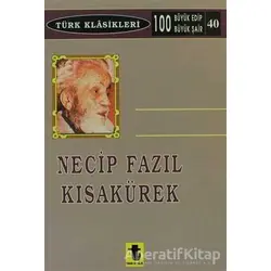 Necip Fazıl Kısakürek - Osman Nuri Ekiz - Toker Yayınları