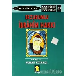 Erzurumlu İbrahim Hakkı - Numan Külekçi - Toker Yayınları