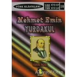 Mehmet Emin Yurdakul - Yüksel Yazıcı - Toker Yayınları