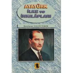 Atatürk İlke ve İnkılapları - Yalçın Toker - Toker Yayınları
