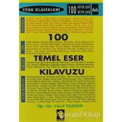100 Temel Eser Kılavuzu - Yusuf Yıldırım - Toker Yayınları