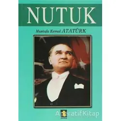 Nutuk - Mustafa Kemal Atatürk - Toker Yayınları