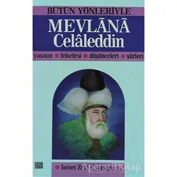 Bütün Yönleriyle Mevlana Celaleddin - İsmet Zeki Eyuboğlu - Özgür Yayınları