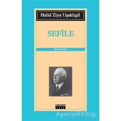 Sefile - Halid Ziya Uşaklıgil - Özgür Yayınları