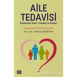 Aile Tedavisi - İsmail Ersevim - Özgür Yayınları