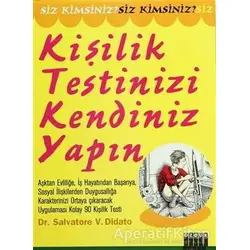 Siz Kimsiniz? (Kişilik Testinizi Kendiniz Yapın) - Salvatore Didato - Özgür Yayınları