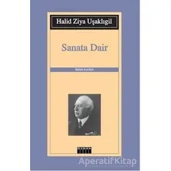 Sanata Dair - Halid Ziya Uşaklıgil - Özgür Yayınları