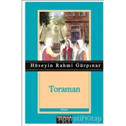 Toraman - Hüseyin Rahmi Gürpınar - Özgür Yayınları
