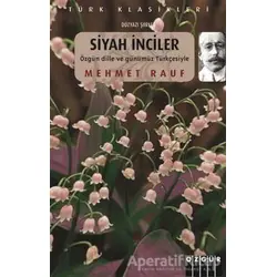 Siyah İnciler - Mehmet Rauf - Özgür Yayınları