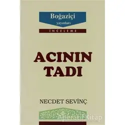 Acının Tadı - Necdet Sevinç - Boğaziçi Yayınları