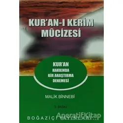 Kur’an-ı Kerim Mucizesi - Malik Bin Nebi - Boğaziçi Yayınları