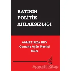 Batının Politik Ahlaksızlığı - Ahmet Rıza - Boğaziçi Yayınları