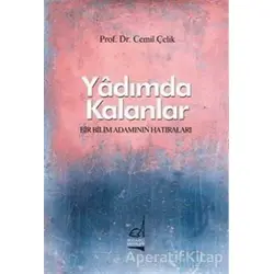 Yadımda Kalanlar - Cemil Çeli·k - Boğaziçi Yayınları