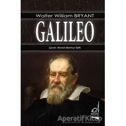 Galileo - Walter William Bryant - Boğaziçi Yayınları