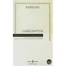 Gargantua - François Rabelais - İş Bankası Kültür Yayınları