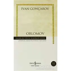 Oblomov - İvan Aleksandroviç Gonçarov - İş Bankası Kültür Yayınları