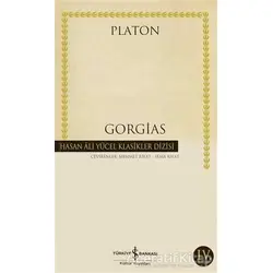 Gorgias - Platon (Eflatun) - İş Bankası Kültür Yayınları