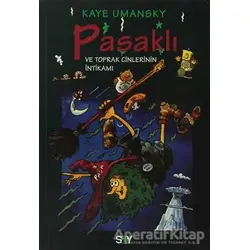 Pasaklı ve Toprak Cinlerinin İntikamı - Kaye Umansky - Say Çocuk