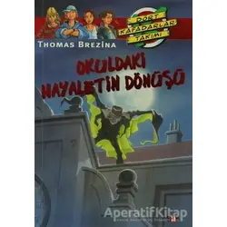 Okuldaki Hayaletin Dönüşü - Thomas Brezina - Say Çocuk