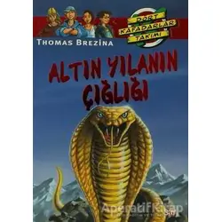 Altın Yılanın Çığlığı - Thomas Brezina - Say Çocuk