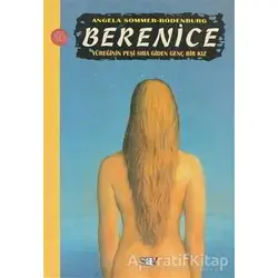 Berenice - Angela Sommer-Bodenburg - Say Çocuk