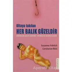 Oltaya Takılan Her Balık Güzeldir - Susanne Fröhlich - Omega