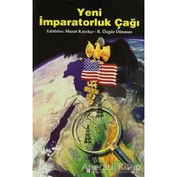 Yeni İmparatorluk Çağı - Kolektif - Say Yayınları