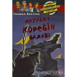 Hayalet Köpeğin Gazabı - Thomas Brezina - Say Çocuk