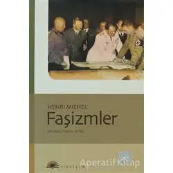 Faşizmler - Henri Michel - İletişim Yayınevi