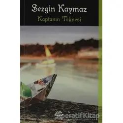 Kaptanın Teknesi - Sezgin Kaymaz - İletişim Yayınevi