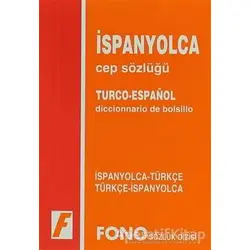 İspanyolca / Türkçe - Türkçe/ İspanyolca Cep Sözlüğü - Kolektif - Fono Yayınları