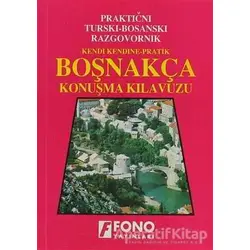 Boşnakça Konuşma Kılavuzu - Şükrü Begoviç - Fono Yayınları