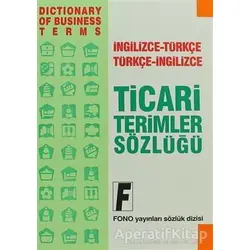 İngilizce Ticari Terimler Sözlüğü - Ali Bayram - Fono Yayınları