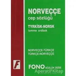Norveççe / Türkçe - Türkçe / Norveççe Cep Sözlüğü - Kolektif - Fono Yayınları