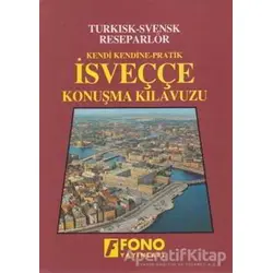 İsveççe Konuşma Kılavuzu - Kolektif - Fono Yayınları