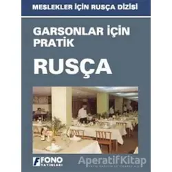 Garsonlar İçin Pratik Rusça - Kolektif - Fono Yayınları