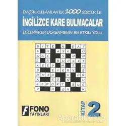 İngilizce Kare Bulmacalar 2. Kitap - Kolektif - Fono Yayınları