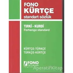 Kürtçe/Türkçe - Türkçe/Kürtçe Standart Sözlük - Ramazan Pertev - Fono Yayınları